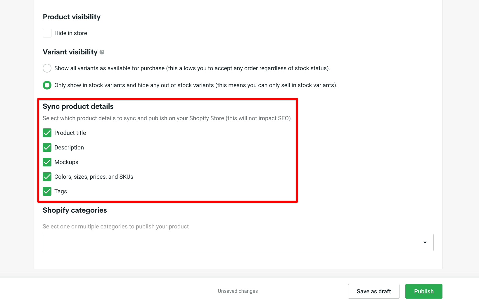 How Do I Use Selective Publishing On My Sales Channels Printify