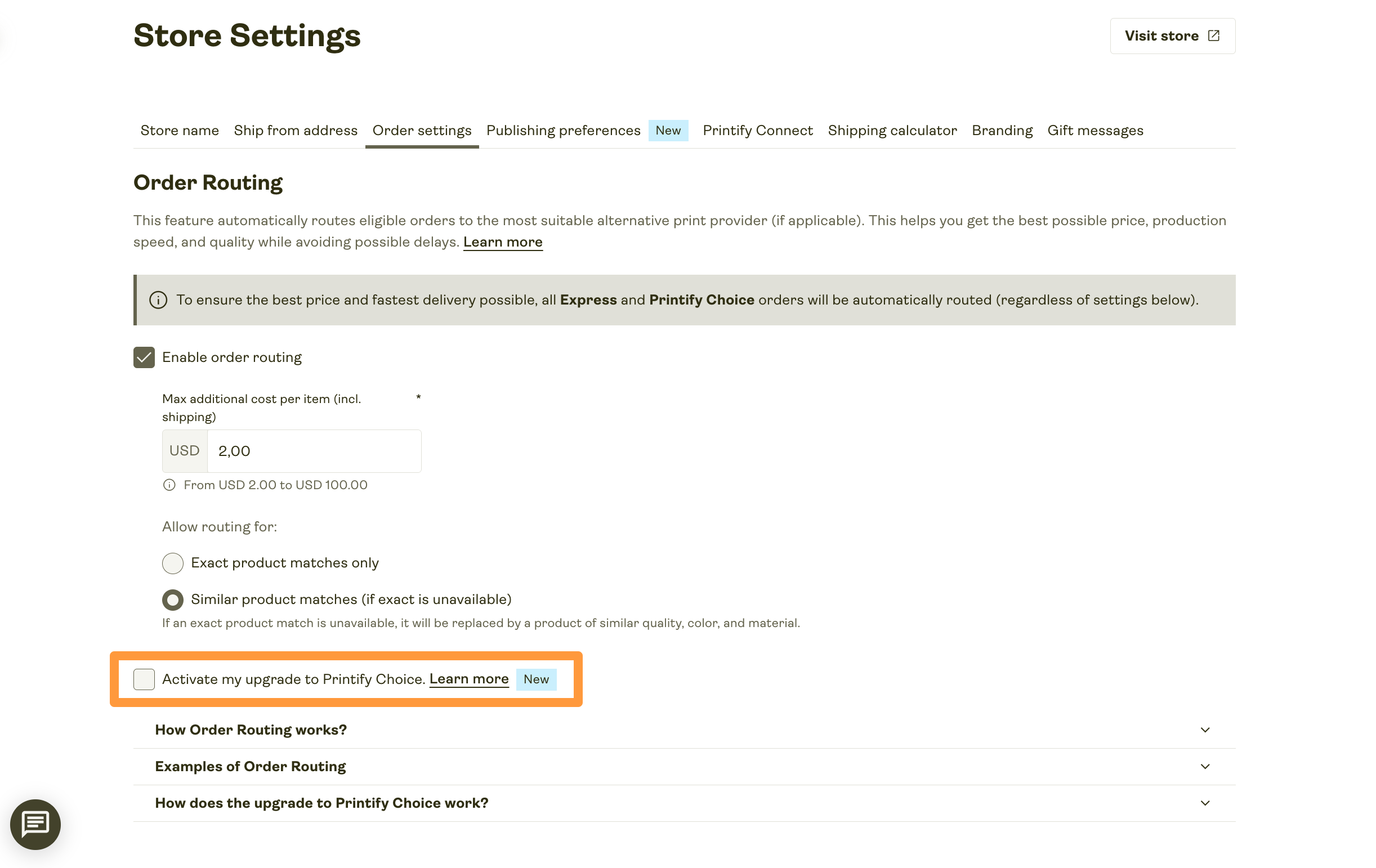 Upgrade to Printify Choice settings can be located under Order settings.