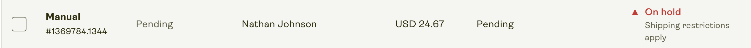 Order is "On Hold" due to shipping restrictions.