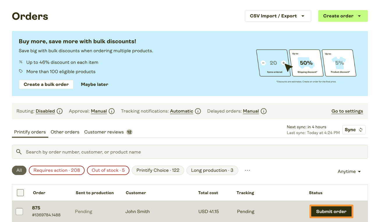 Submit the order to production.