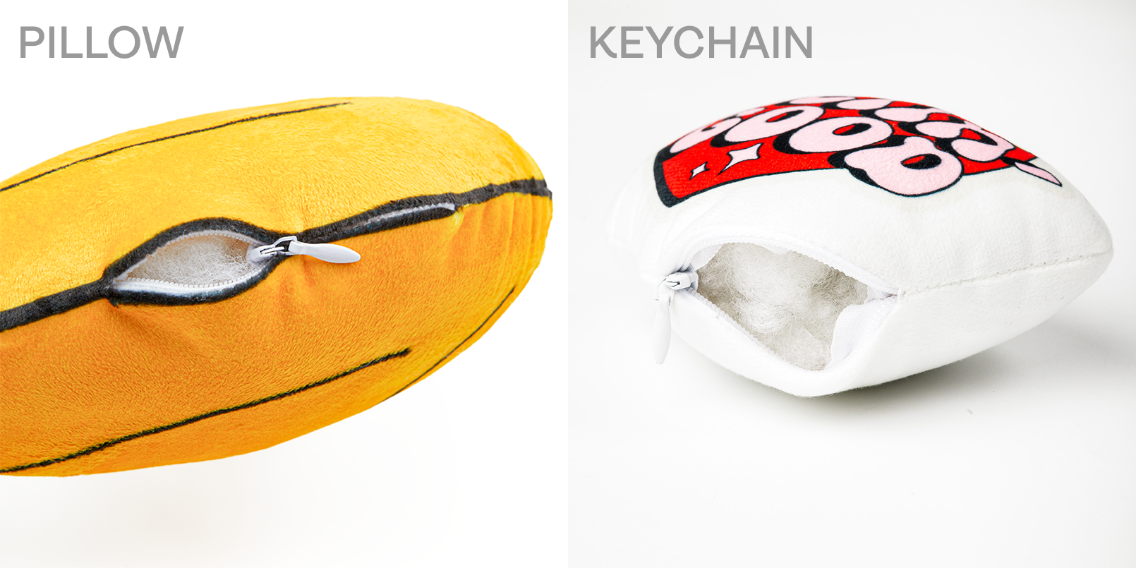 Pillow and Keychain zippers. 