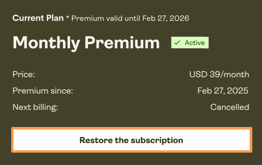 Restore the subscription button in cancelled Premium plan
