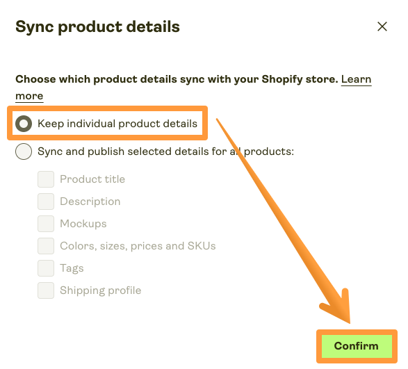 Keep individual product details checkmarks and Confirm button.
