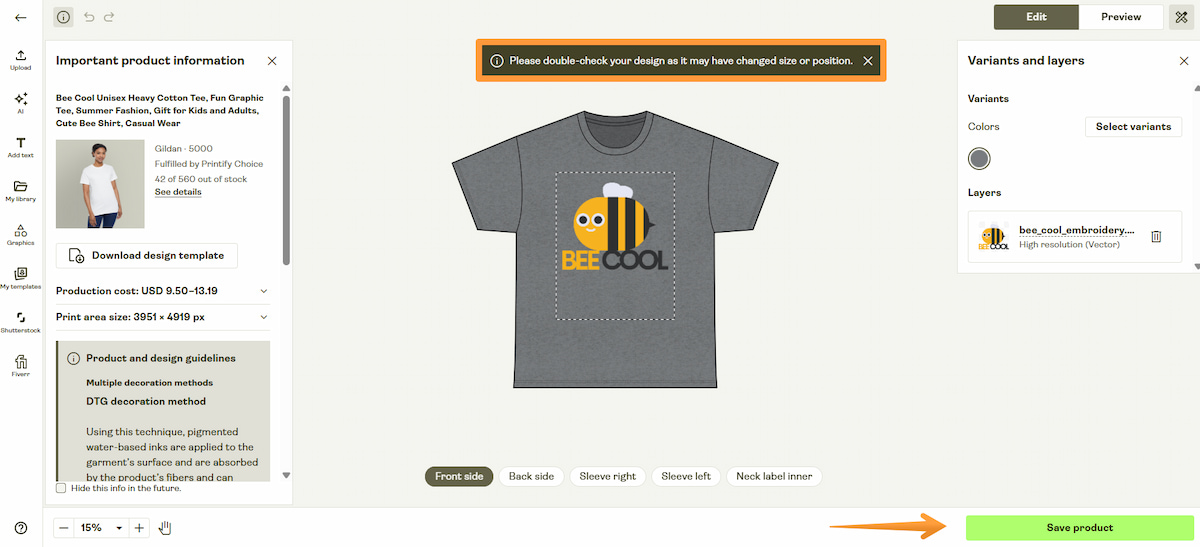 Product Creator showing design preview with warning to review placement and “Save product” button highlighted.