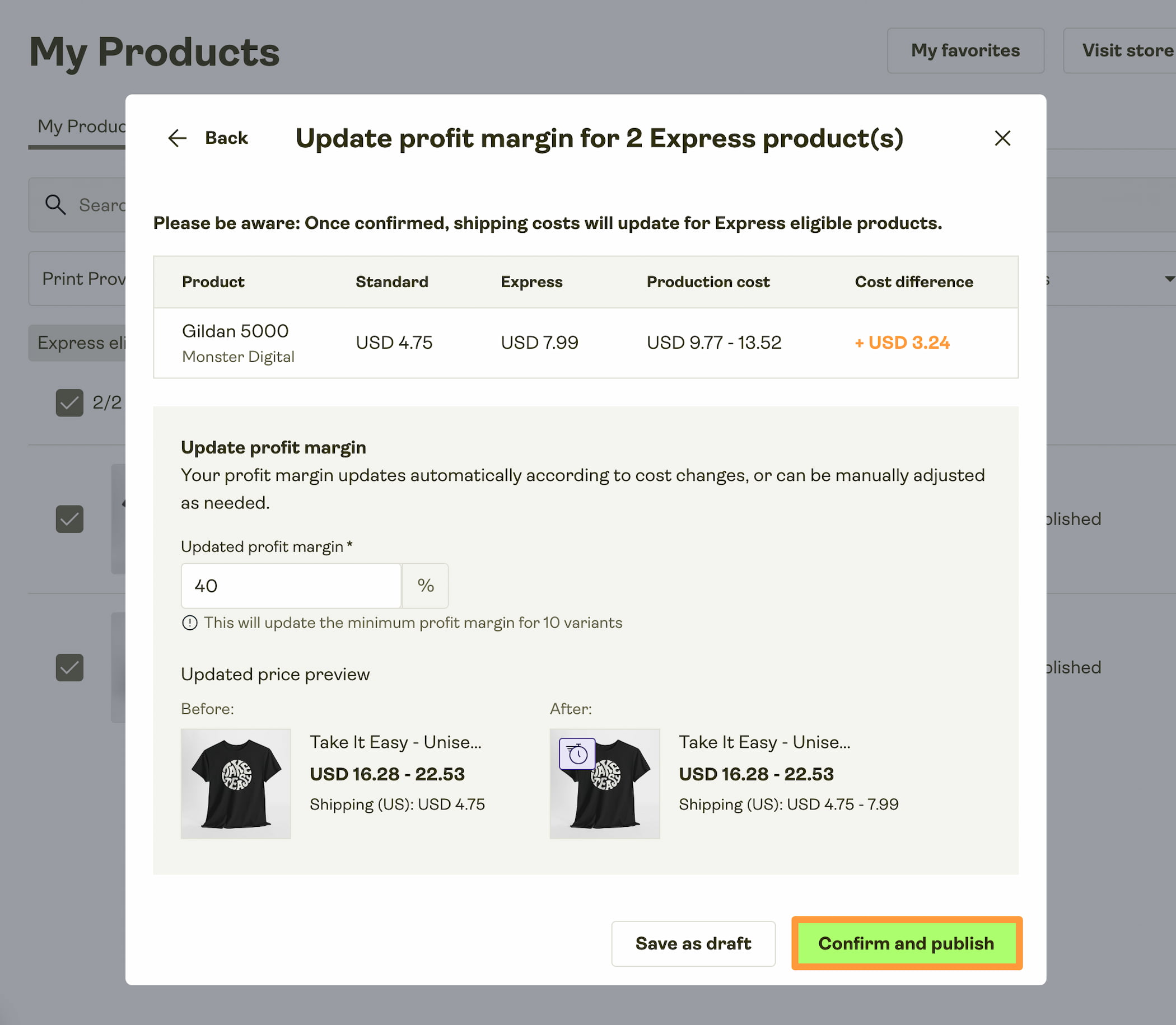 See the cost difference and adjust the profit margin for the selected products if needed.
