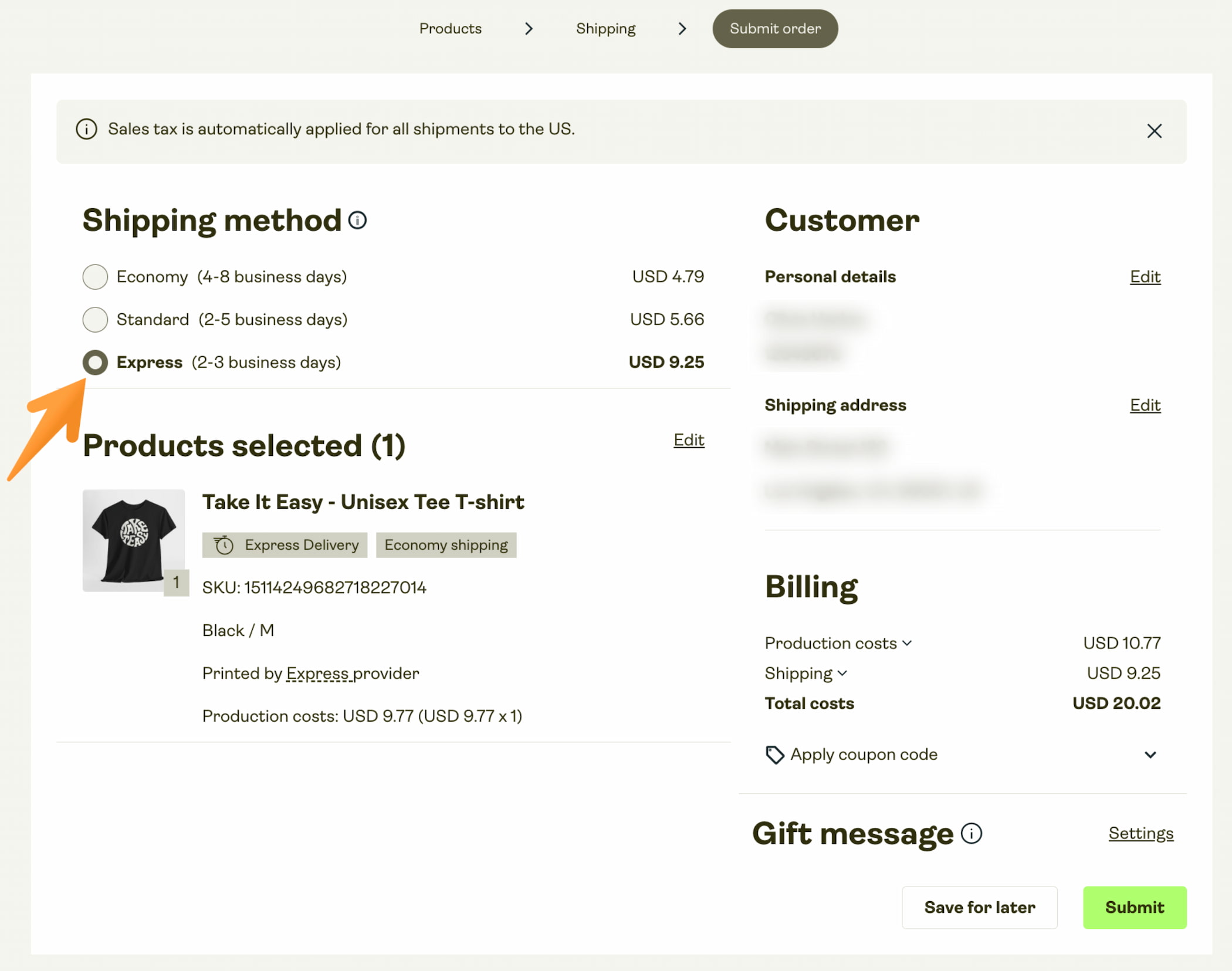  Choose the shipping method before submitting the order.