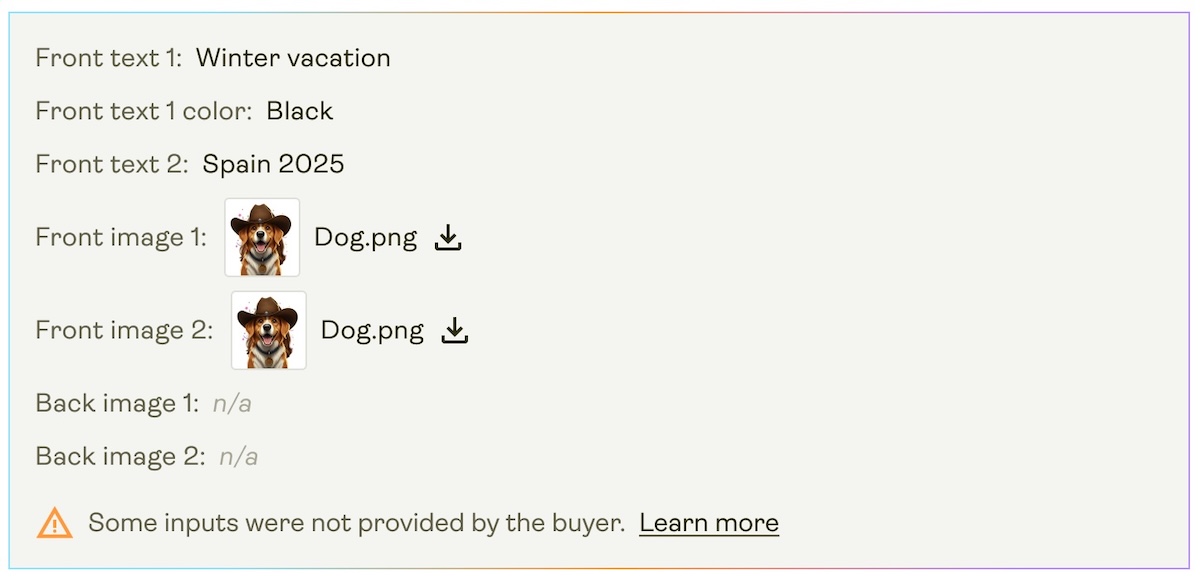 Example order in Printify missing buyer inputs for some personalizable layers.