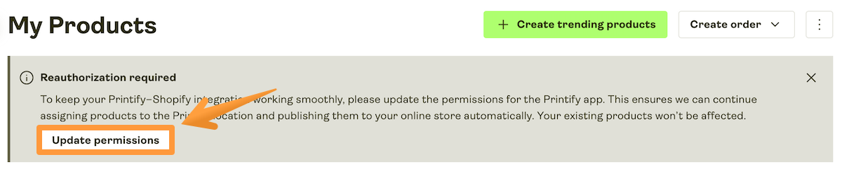 Banner in My Products prompting to update Shopify integration permissions.