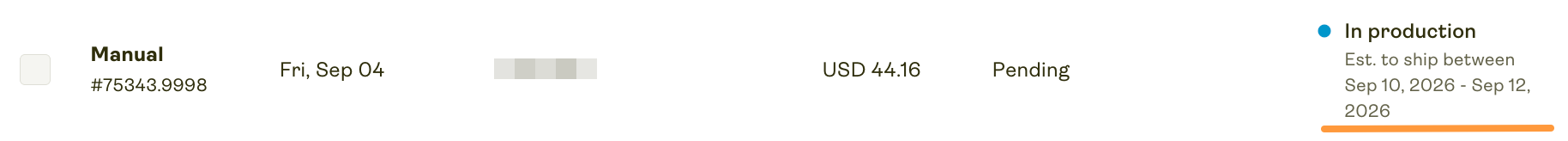 Estimated shipment date.
